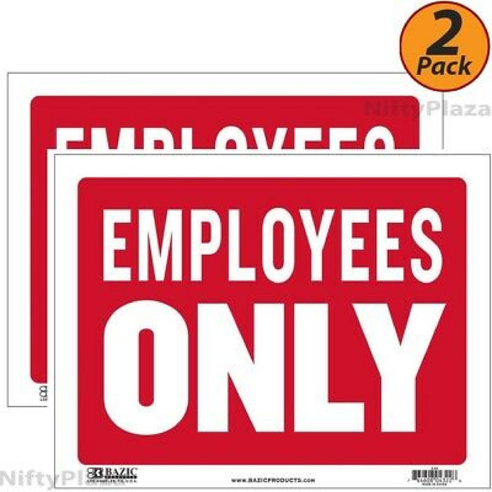 SIGN EMPLOYESS ONLY 9" X 12" - 764608043226